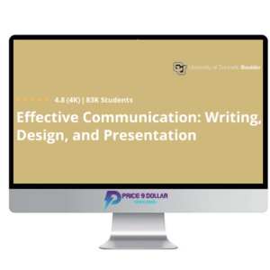 Effective Communication: Writing, Design, and Presentation