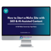 Tejas Rane – Scaling Niche Site with SEO & AI-Assisted Content