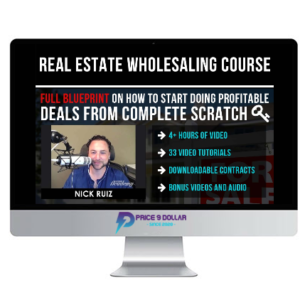 Nick Ruiz – Real Estate Wholesaling Course