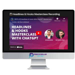 Ship 30 for 30 (Dickie Bush) – Headlines and Hooks With ChatGPT Masterclass