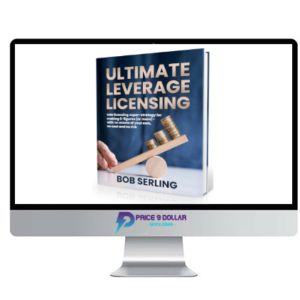 Bob Serling – Ultimate Leverage Licensing Express