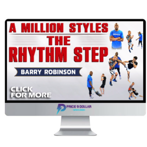 Barry Robinson – A Million Styles Boxing The Rhythm Step