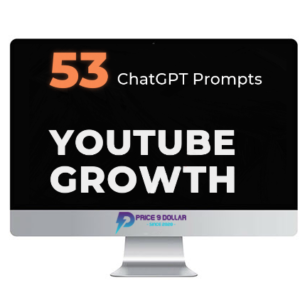 Unlock The Secrets of YouTube Growth – Own 53 Secret ChatGPT Prompts