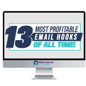 Justin Goff – 13 Most Profitable Email Hooks Of All Time