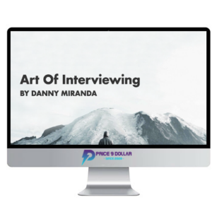 Danny Miranda – Art Of Interviewing