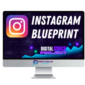 Digital Income Project – Instagram Blueprint