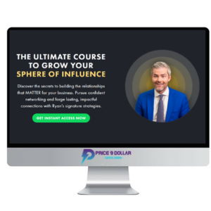 Ryan Serhant – The Ultimate Course To Grow Your Sphere of Influence