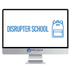 Charles Tichenor – Disrupter School + How to Build a Winning Ad Account Course