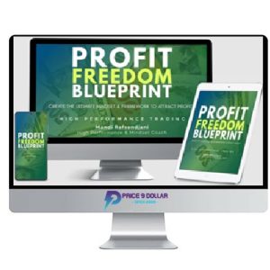 High Performance Trading – Profit Freedom Blueprint