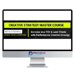 Nicole Crowell – Creative Strategy Master Course