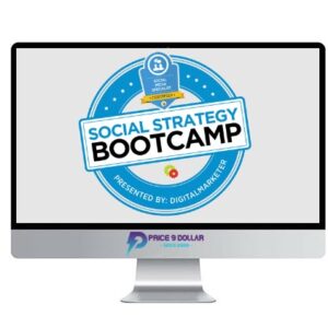 Digital Marketer – Social Strategy Bootcamp