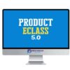 Jason Fladlien – Product eClass 5.0