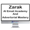 Zarak – AI Email Academy And Advertorial Mastery