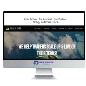 Desire To Trade – The Secretariat – Trend Trading Strategy Masterclass