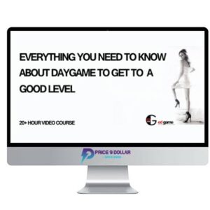 Ed – Everything You Need To Know About Daygame To Get To A Good Level