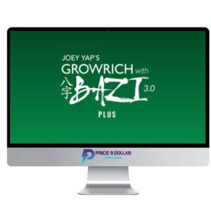 Joey Yap – Grow Rich with Bazi