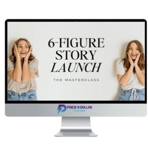 Maha Copy Shop – 6-Figure Story Launch Masterclass