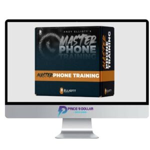 Andy Elliott – Master Phone Training