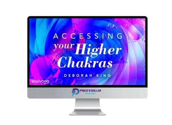 Deborah-King-–-Accessing-Your-36-Higher-Chakras Deborah King – Accessing Your 36 Higher Chakras