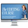 Editing Course – Katelyn James