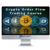 Mike Valtos – Crypto Order Flow Trading Course 1 Mike Valtos – Crypto Order Flow Trading Course