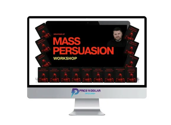 Paul Mascetta – Weapons of Mass Persuasion Workshop Paul Mascetta – Weapons of Mass Persuasion Workshop