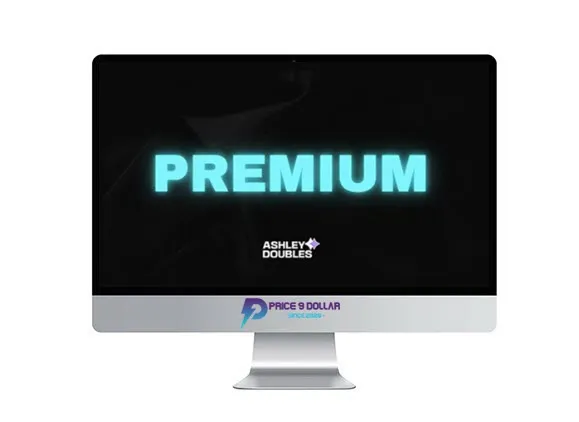 Ashley Doubles – Premium Trading Ashley Doubles – Premium Trading