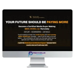 Wynbrooke Advertising Academy – Master Advertising Skills and Become a Well-Paid Remote Media Buyer + Mastery Bundle