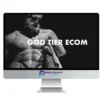 Anthony Camacho – God Tier Ecom 2 Anthony Camacho – God Tier Ecom
