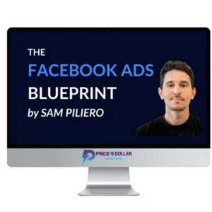 Sam Piliero – The Facebook Ads Blueprint