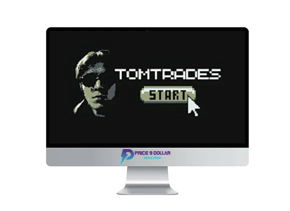 Tom Trades Course 2 Tom Trades Course